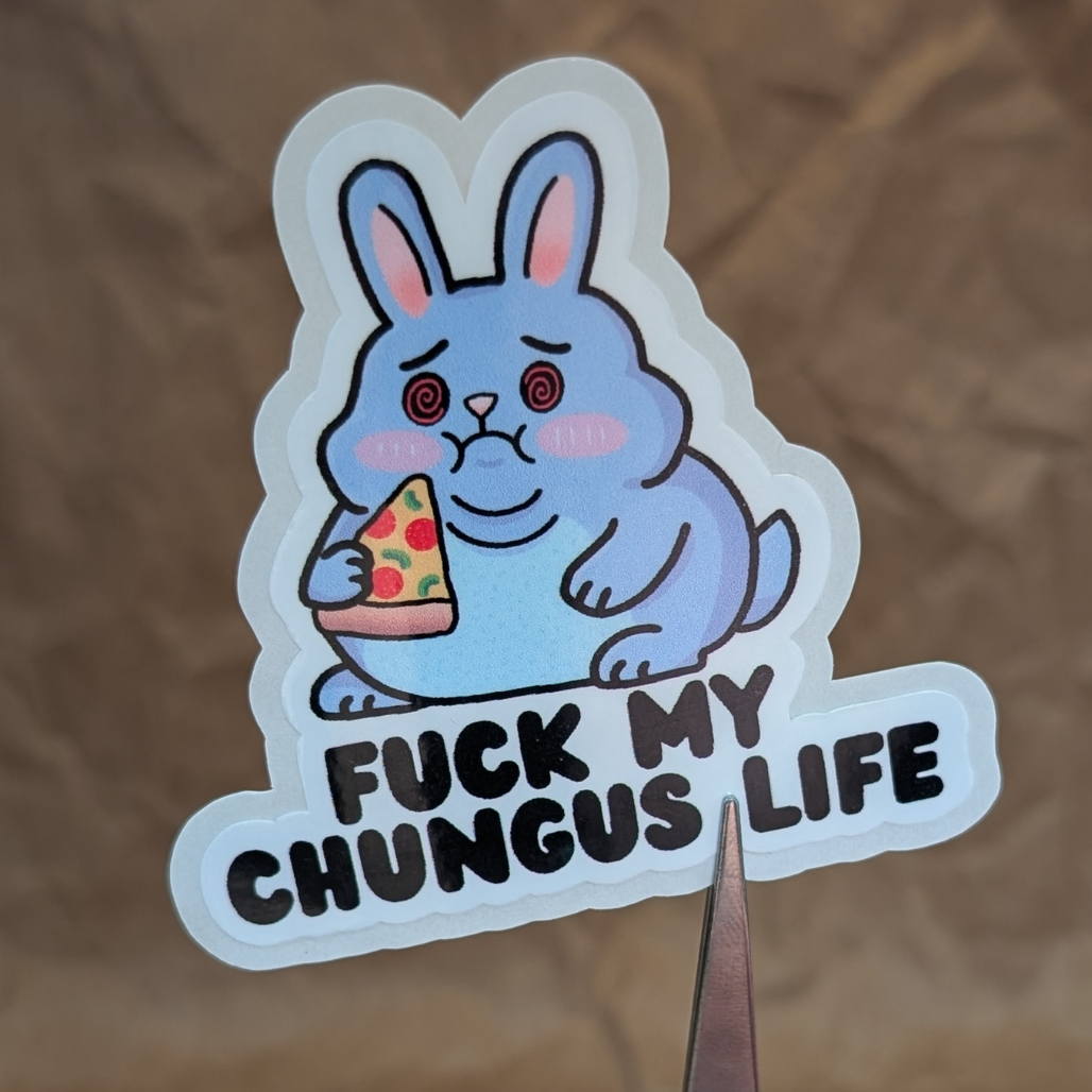 My Chungus Life – Funny Bunny Pizza Vinyl Sticker