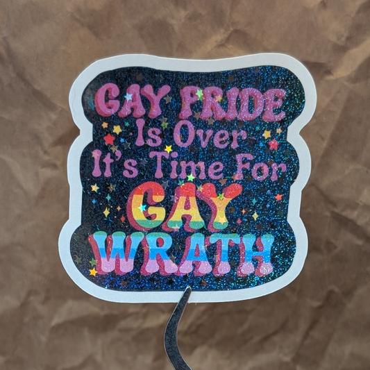Gay Wrath – Sassy Queer Vinyl Sticker