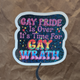 Gay Wrath – Sassy Queer Vinyl Sticker