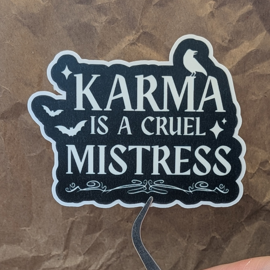 Karma Is A Cruel Mistress - Witchy Matte Vinyl Sticker